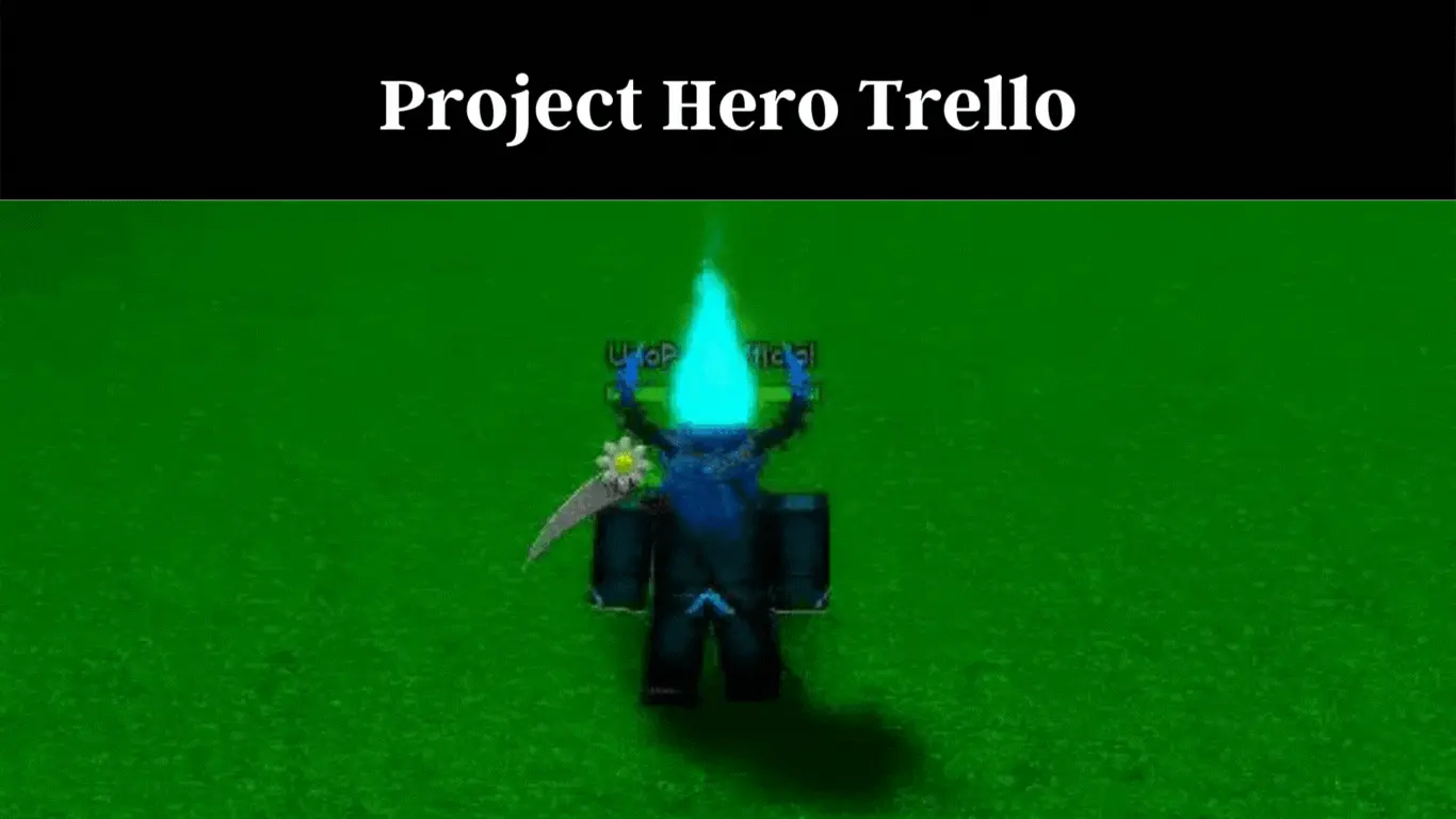 Project Hero Trello
