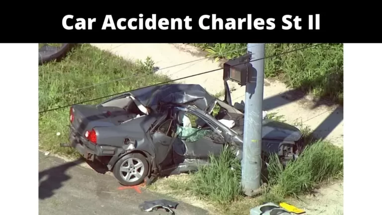 Car Accident Charles St Il