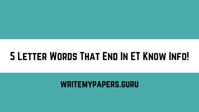 5 Letter Words That End In ET