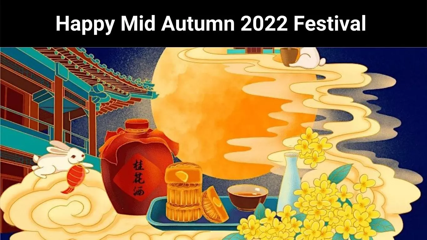 Happy Mid Autumn 2022 Festival