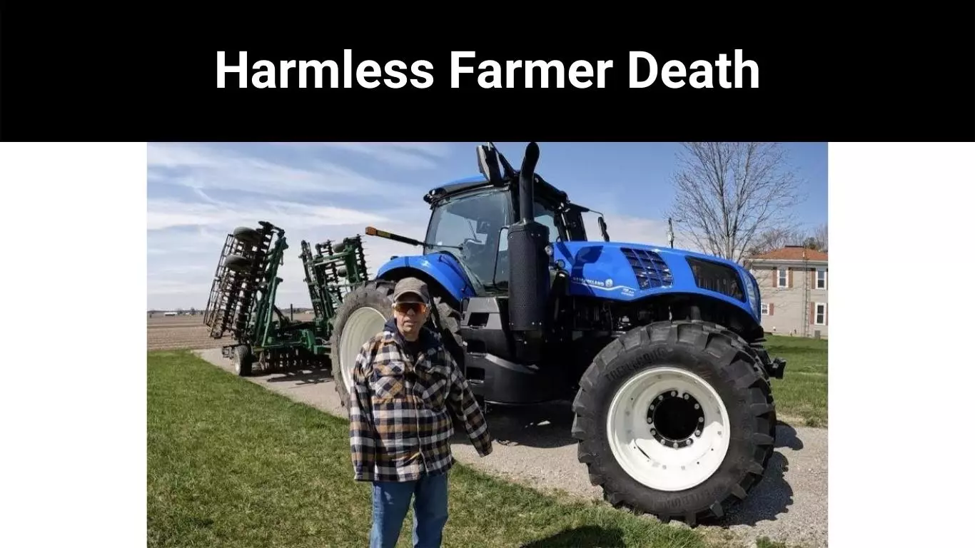 Harmless Farmer Death