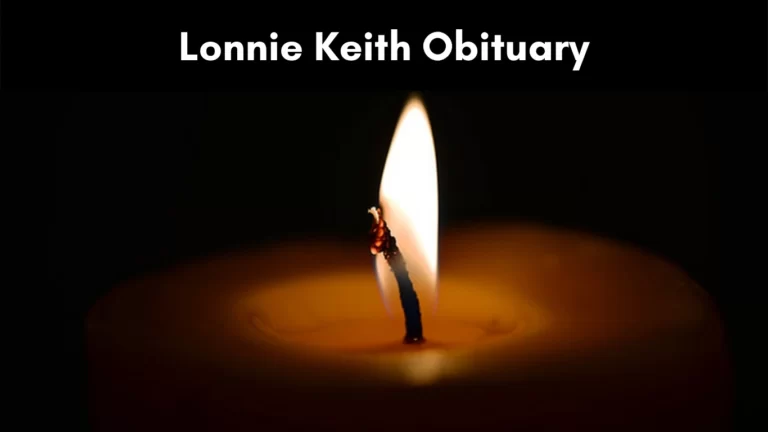 Lonnie Keith Obituary