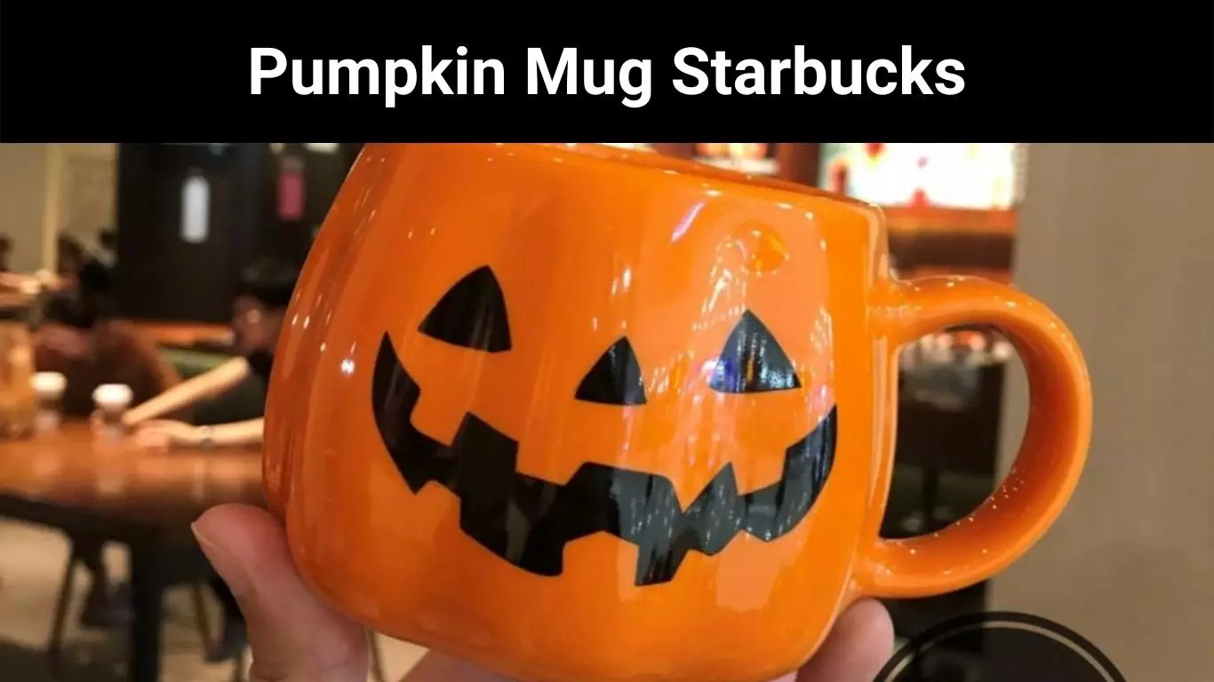 Pumpkin Mug Starbucks