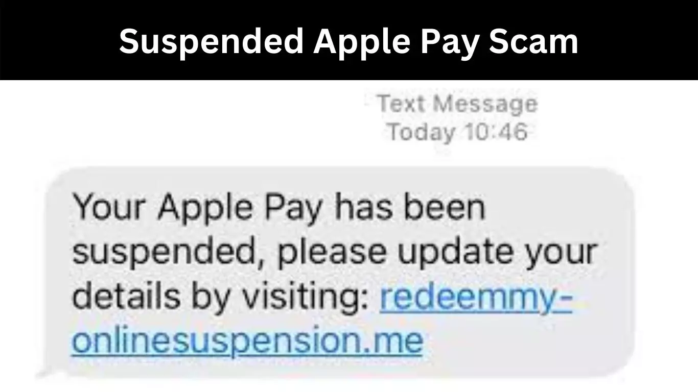 Suspended Apple Pay Scam