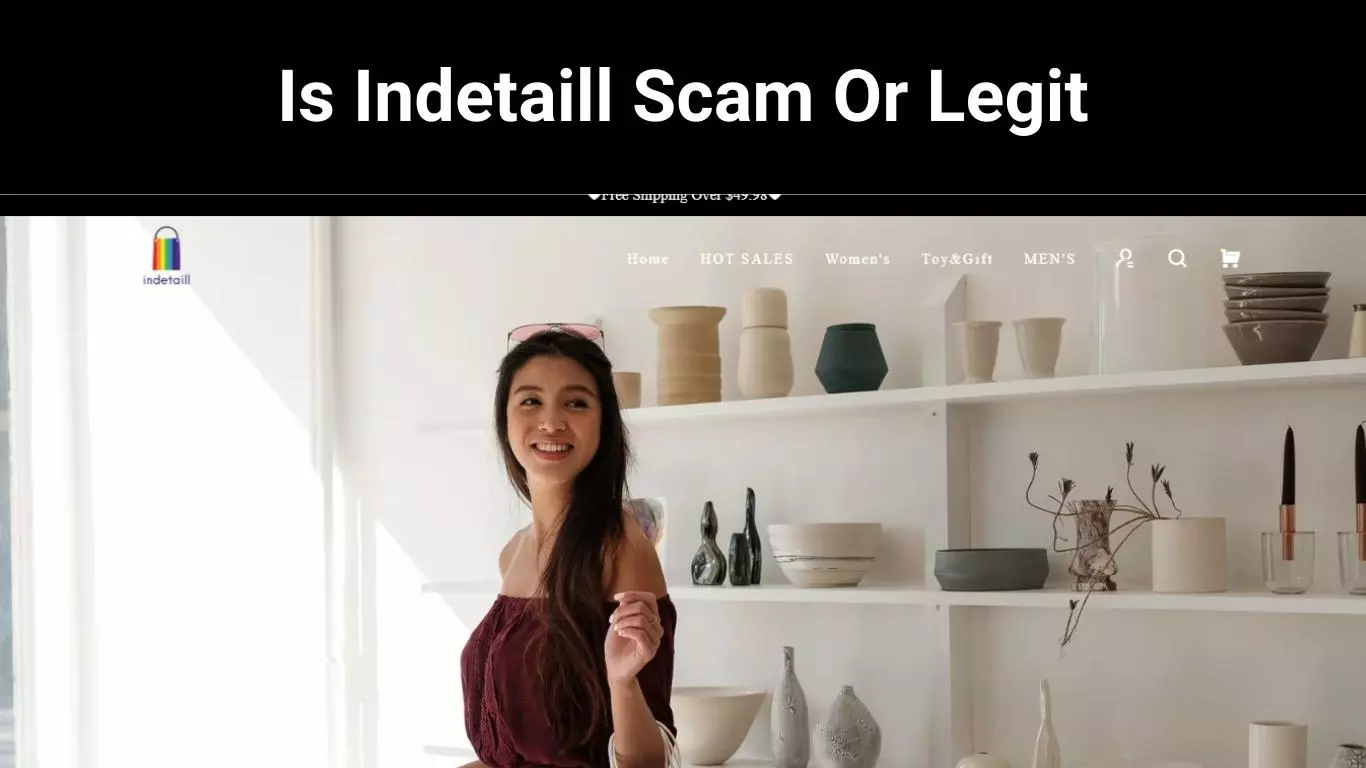 Is Indetaill Scam Or Legit