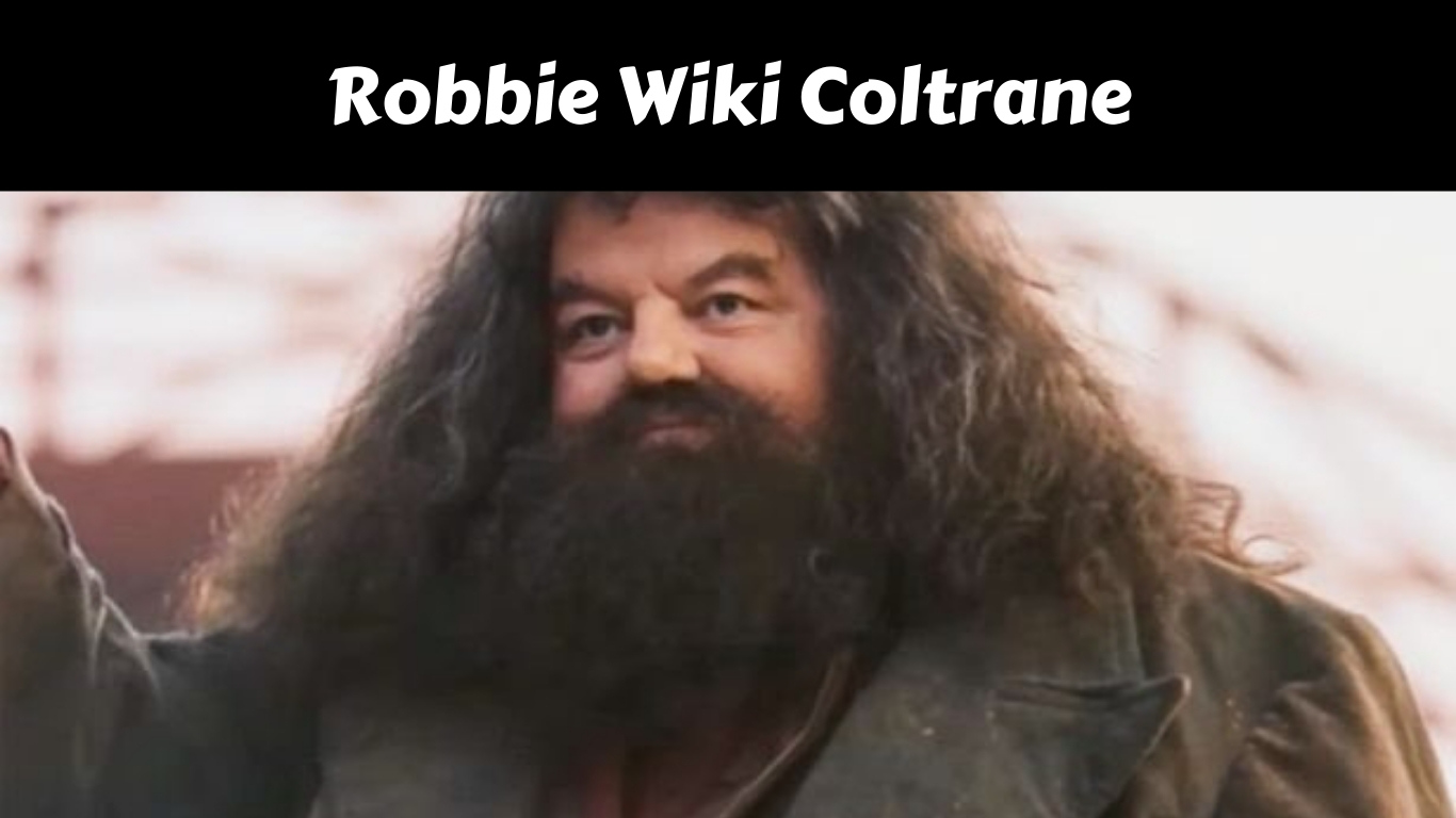 Robbie Wiki Coltrane