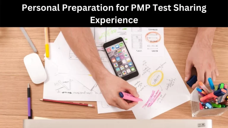 Personal Preparation for PMP Test Sharing Experience