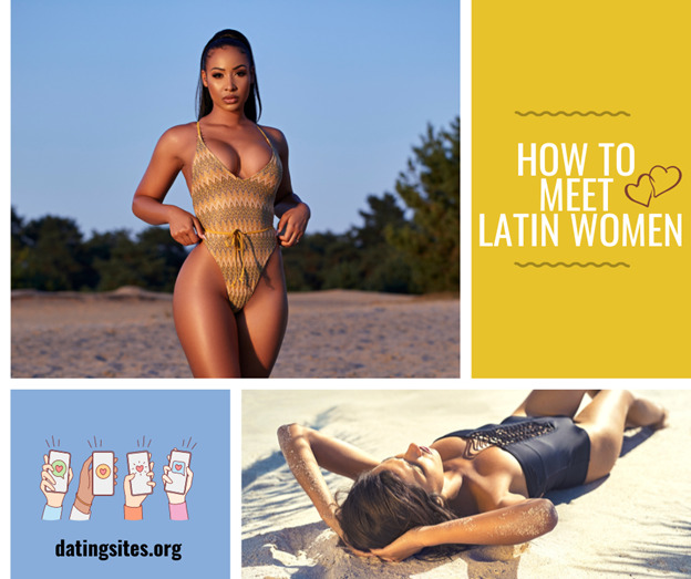 How to Meet Latin Women