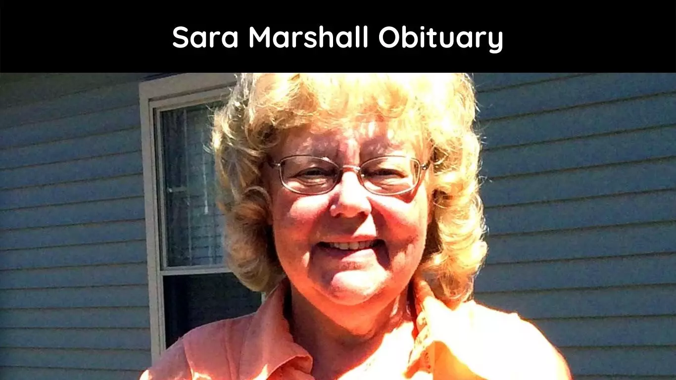 Sara Marshall Obituary