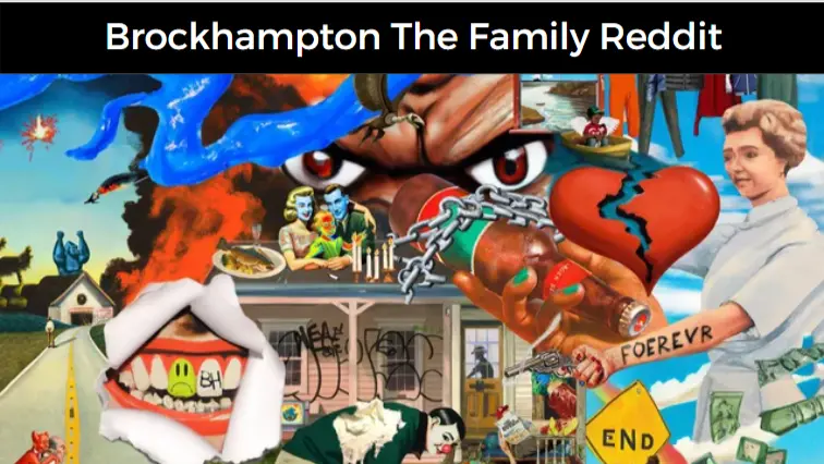 Brockhampton The Family Reddit