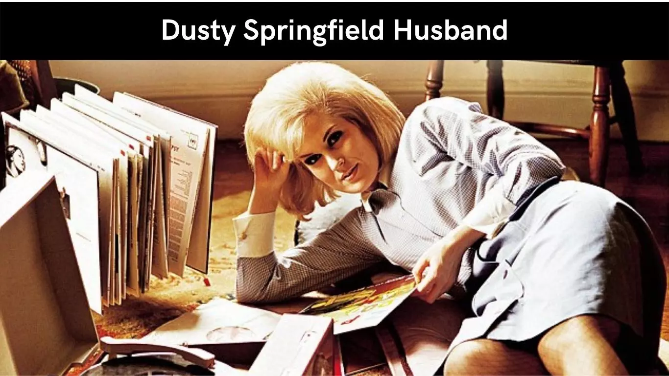 Dusty Springfield Husband
