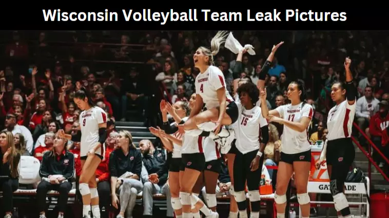 Wisconsin Volleyball Team Leak Pictures