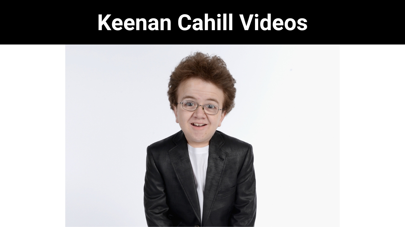 Keenan Cahill Videos
