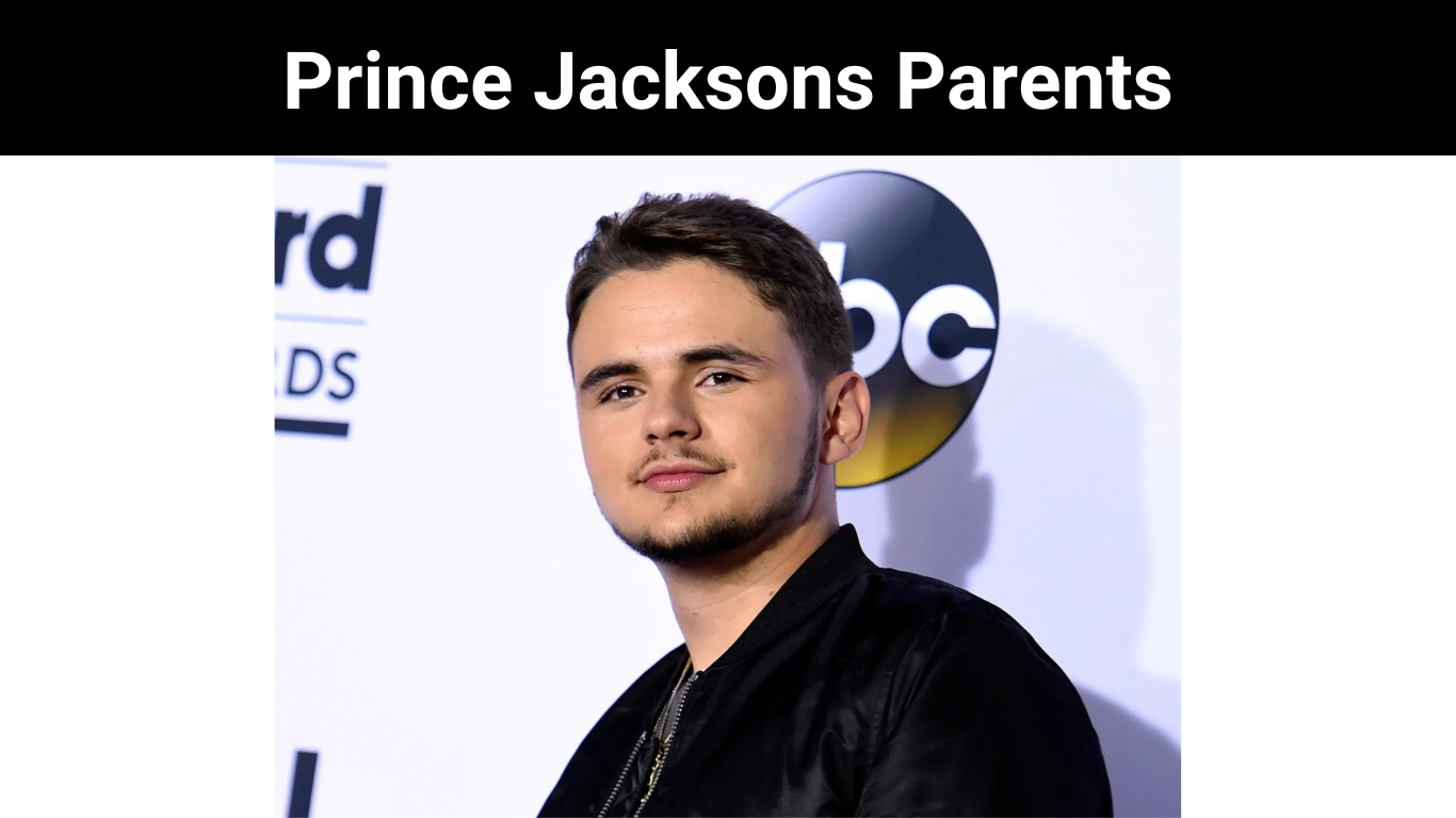 Prince Jacksons Parents