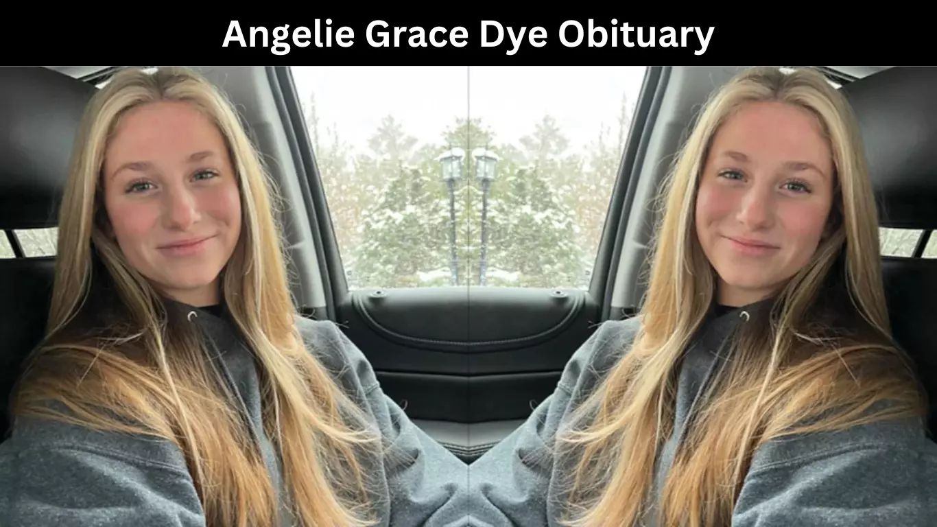 Angelie Grace Dye Obituary