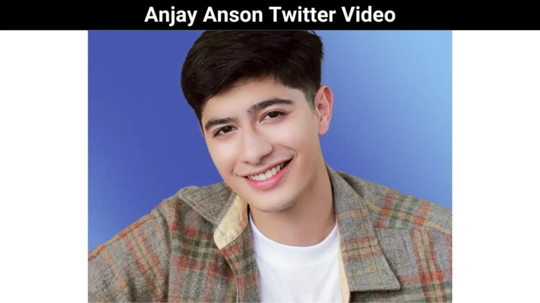 Anjay Anson Twitter Video