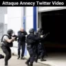 Attaque Annecy Twitter Video