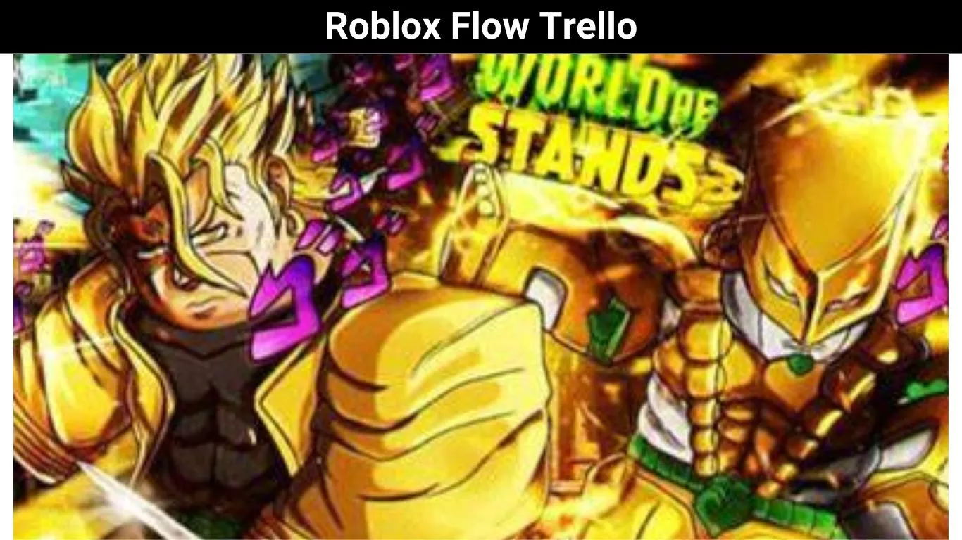 Roblox Flow Trello
