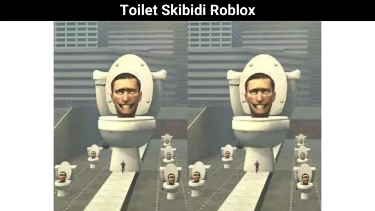 Toilet Skibidi Roblox