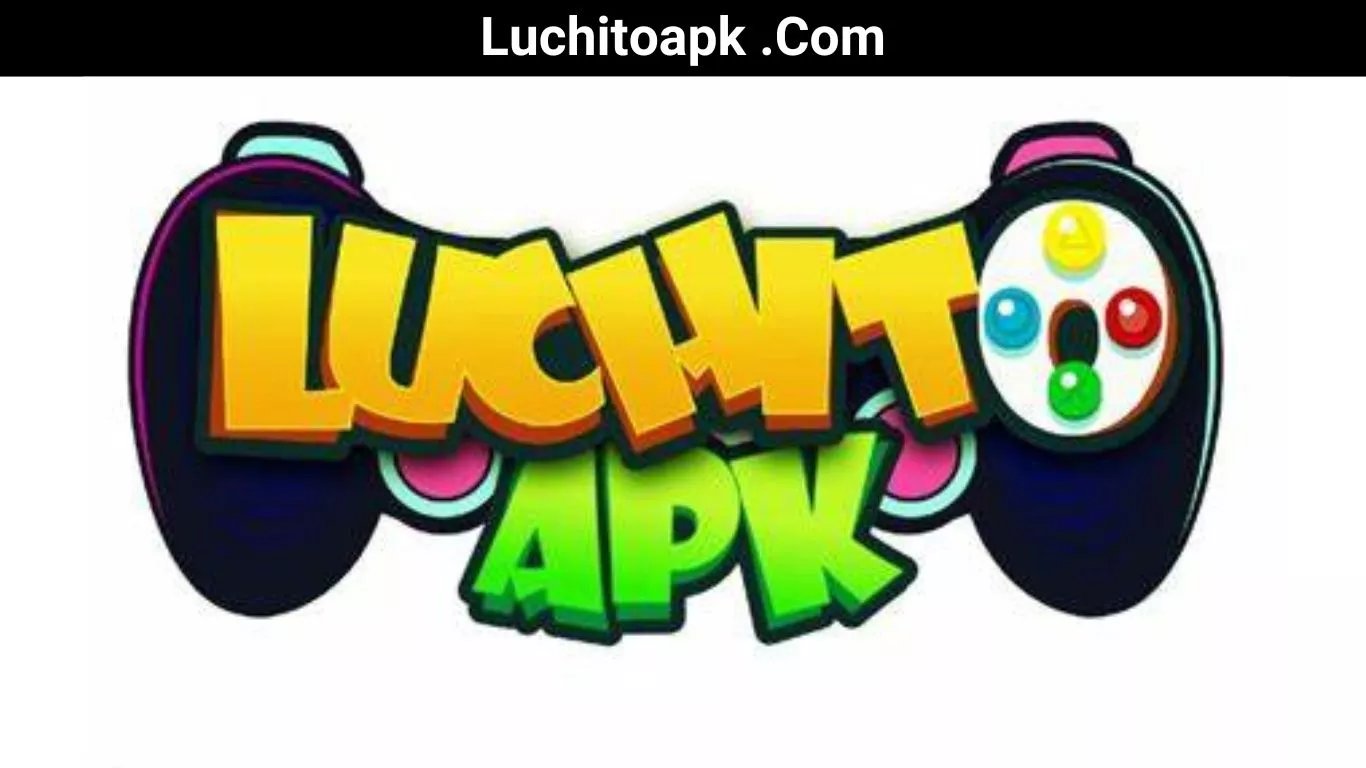 Luchitoapk .Com